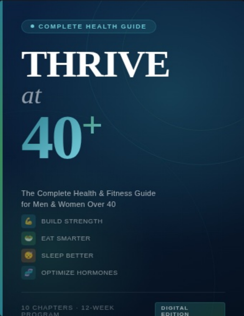 Thrive at 40+: The Complete Health & Fitness Guide (Digital Ebook) - Rory's Digital & Nutritional Products