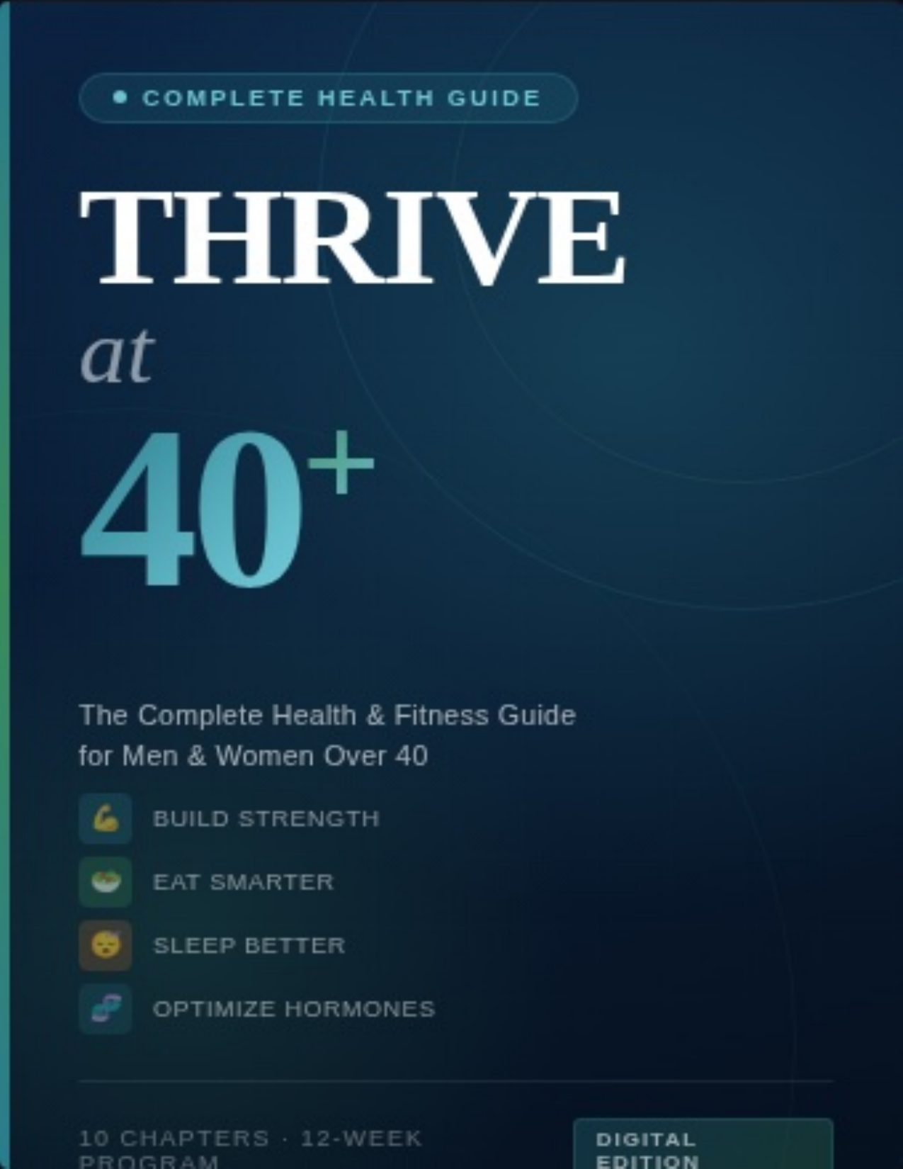Thrive at 40+: The Complete Health & Fitness Guide (Digital Ebook) - Rory's Digital & Nutritional Products